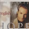 Hope by Michael English | CD Reviews And Information | NewReleaseToday