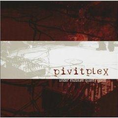 Under Museum Quality Glass by Pivitplex  | CD Reviews And Information | NewReleaseToday
