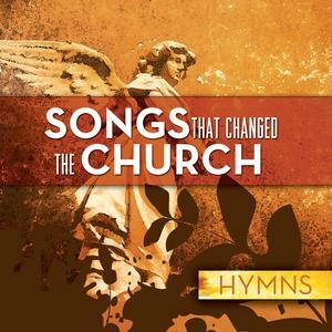 Songs That Changed The Church - Hymns by Various Artists - General Miscellaneous  | CD Reviews And Information | NewReleaseToday