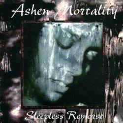 Sleepless Remorse by Ashen Mortality  | CD Reviews And Information | NewReleaseToday