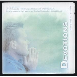Devotions by Michael W. Smith | CD Reviews And Information | NewReleaseToday