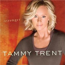 Stronger by Tammy Trent | CD Reviews And Information | NewReleaseToday
