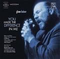 You Made The Difference In Me by Glenn Kaiser | CD Reviews And Information | NewReleaseToday