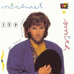 Go West Young Man by Michael W. Smith | CD Reviews And Information | NewReleaseToday