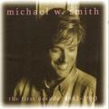 The First Decade (1983-1993) by Michael W. Smith | CD Reviews And Information | NewReleaseToday