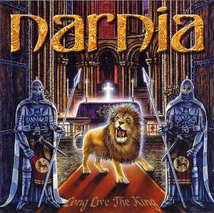Long Live The King by Narnia | CD Reviews And Information | NewReleaseToday