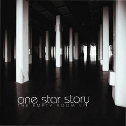 The Empty Room EP by One Star Story  | CD Reviews And Information | NewReleaseToday