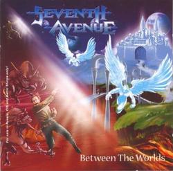 Between The Worlds by Seventh Avenue  | CD Reviews And Information | NewReleaseToday