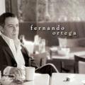 Fernando Ortega by Fernando Ortega | CD Reviews And Information | NewReleaseToday