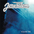 Those Were The Days (Volym 3) by Jerusalem  | CD Reviews And Information | NewReleaseToday