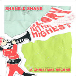 Glory In The Highest (A Christmas Record) by Shane & Shane  | CD Reviews And Information | NewReleaseToday