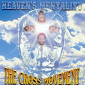 Heaven's Mentality by Cross Movement  | CD Reviews And Information | NewReleaseToday
