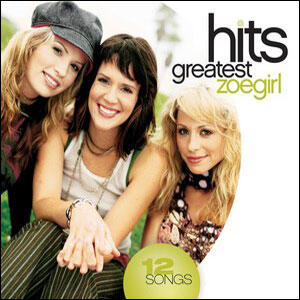 Greatest Hits by ZOEgirl  | CD Reviews And Information | NewReleaseToday