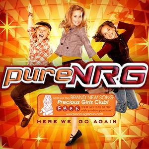 Here We Go Again: Precious Girls Club Edition by pureNRG  | CD Reviews And Information | NewReleaseToday