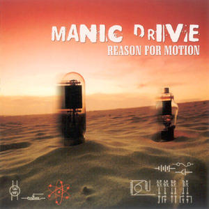 Reason For Motion by Manic Drive | CD Reviews And Information | NewReleaseToday