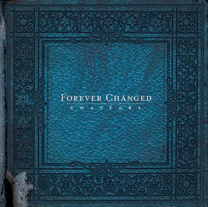 Chapters by Forever Changed  | CD Reviews And Information | NewReleaseToday