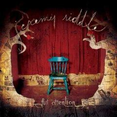 Full Attention by Jeremy Riddle | CD Reviews And Information | NewReleaseToday