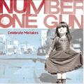 Celebrate Mistakes by Number One Gun  | CD Reviews And Information | NewReleaseToday