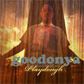 Goodonya EP by Playdough  | CD Reviews And Information | NewReleaseToday