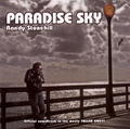 Paradise Sky by Randy Stonehill | CD Reviews And Information | NewReleaseToday