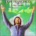 High Praise by Don Francisco | CD Reviews And Information | NewReleaseToday