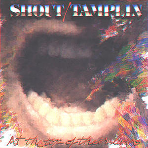 Shout - Tamplin - At The Top Of Their Lungs by Shout  | CD Reviews And Information | NewReleaseToday