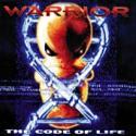 The Code of Life by Warrior  | CD Reviews And Information | NewReleaseToday