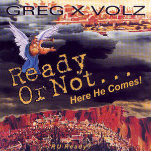 Ready Or Not by Greg X Volz | CD Reviews And Information | NewReleaseToday