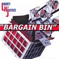 Bargain Bin by Liberty n' Justice  | CD Reviews And Information | NewReleaseToday