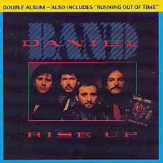 Rise Up/Running Out Of Time by Daniel Band  | CD Reviews And Information | NewReleaseToday