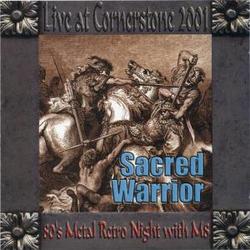 Live At Cornerstone 2001 by Sacred Warrior  | CD Reviews And Information | NewReleaseToday