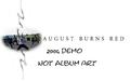 2004 Demo by August Burns Red  | CD Reviews And Information | NewReleaseToday