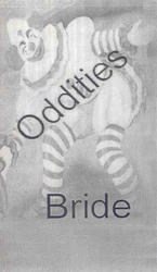 Oddities VHS by Bride  | CD Reviews And Information | NewReleaseToday