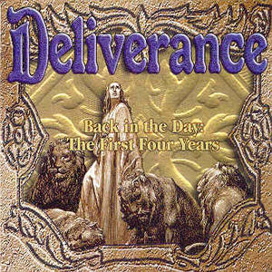 Back In The Day: The First Four Years by Deliverance  | CD Reviews And Information | NewReleaseToday