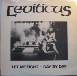 Let Me Fight by Leviticus  | CD Reviews And Information | NewReleaseToday