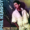 Getting Closer (Reissue) by Phil Keaggy | CD Reviews And Information | NewReleaseToday