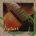 Music to Paint By: Splash by Phil Keaggy | CD Reviews And Information | NewReleaseToday