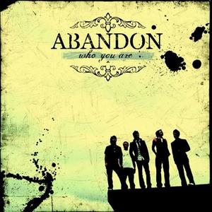Who We Are by Abandon | CD Reviews And Information | NewReleaseToday