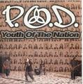Youth of the Nation (single) by P.O.D. (Payable On Death)  | CD Reviews And Information | NewReleaseToday