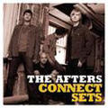 Connect Sets ( Digital EP ) by The Afters  | CD Reviews And Information | NewReleaseToday
