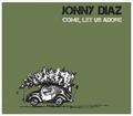 Come, Let Us Adore Him by Jonny Diaz | CD Reviews And Information | NewReleaseToday