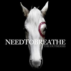 The Outsiders by NEEDTOBREATHE | CD Reviews And Information | NewReleaseToday