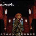 Mosaic by Staci Frenes | CD Reviews And Information | NewReleaseToday