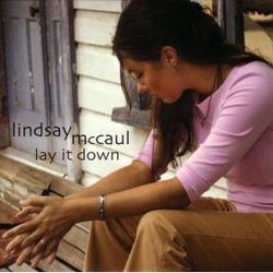 Lay It Down EP by Lindsay McCaul | CD Reviews And Information | NewReleaseToday