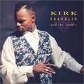 Kirk Franklin & The Family by Kirk Franklin | CD Reviews And Information | NewReleaseToday