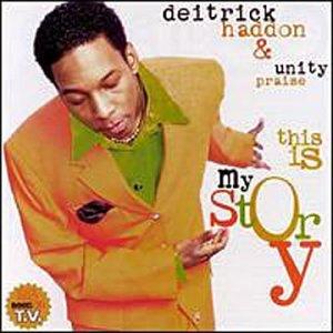 This Is My Story by Deitrick Haddon | CD Reviews And Information | NewReleaseToday