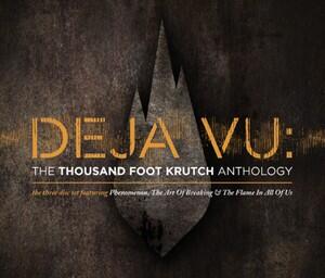 Deja Vu: The TFK Anthology (Part 1) by Thousand Foot Krutch  | CD Reviews And Information | NewReleaseToday