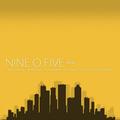 The EP by Nine O Five  | CD Reviews And Information | NewReleaseToday