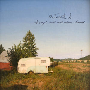 Forget And Not Slow Down by Relient K  | CD Reviews And Information | NewReleaseToday