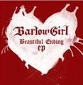 Beautiful Ending EP by BarlowGirl  | CD Reviews And Information | NewReleaseToday